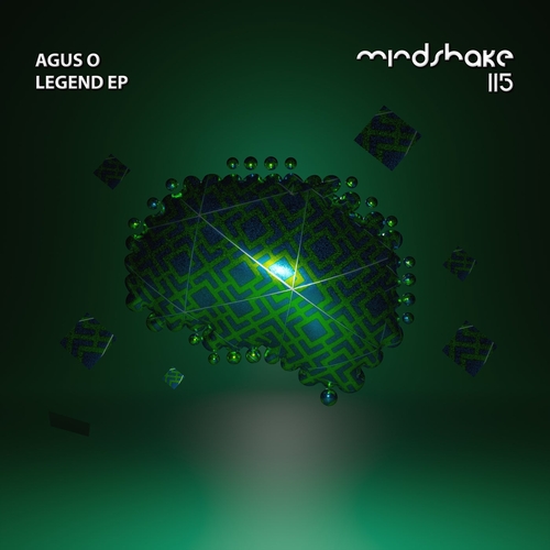 Agus O - Legend EP [MINDSHAKE115]